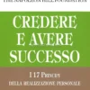Credere e Avere Successo
