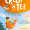 Credi in Te!