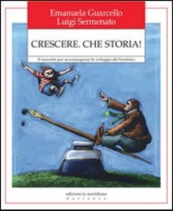 Crescere. Che Storia!