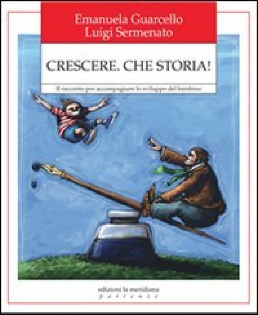 Crescere. Che Storia!