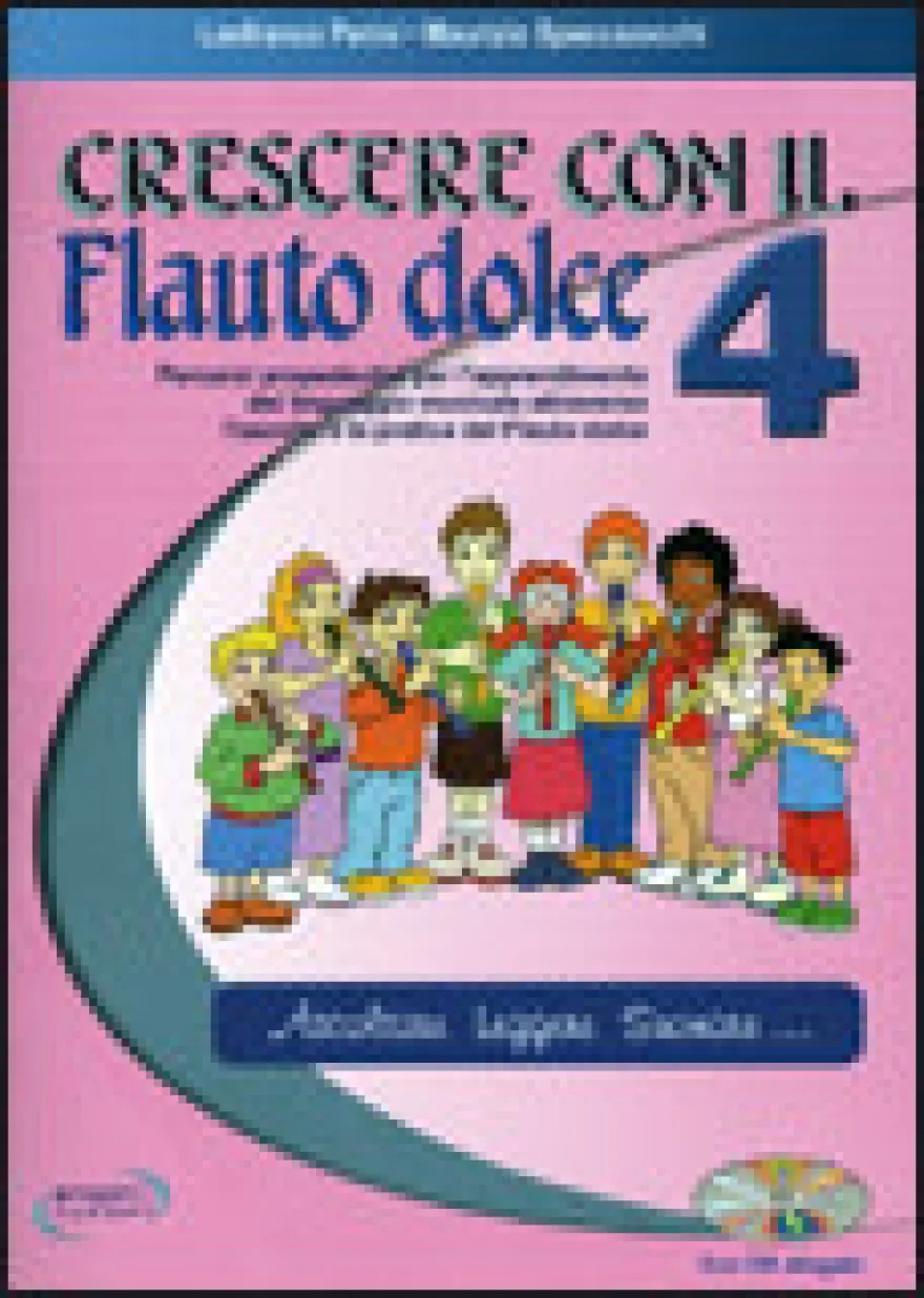 Crescere con il Flauto Dolce 4 + CD