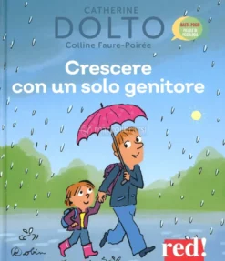 Crescere con un Solo Genitore