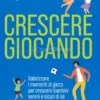 Crescere Giocando