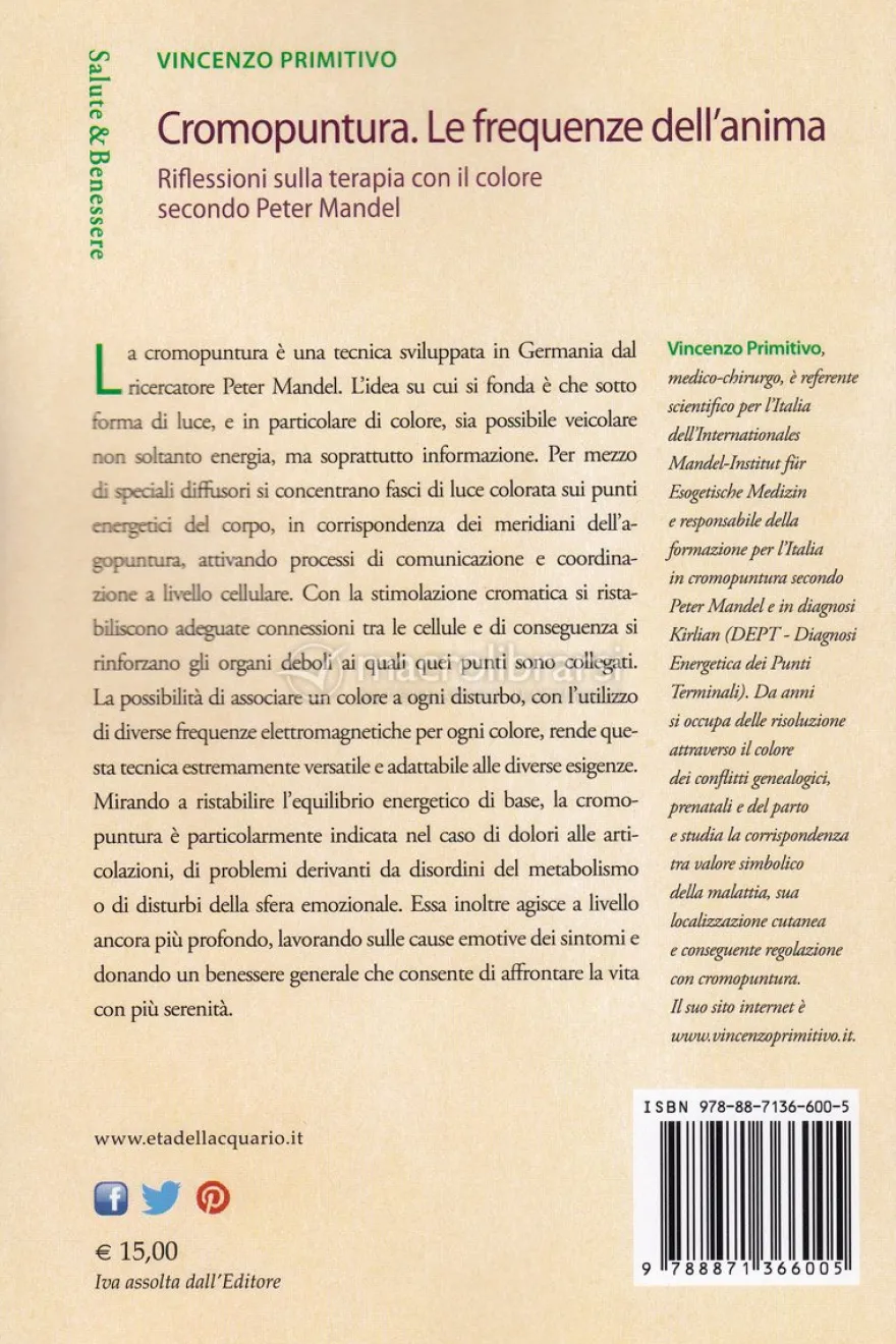 Cromopuntura. Le frequenze dell'anima
