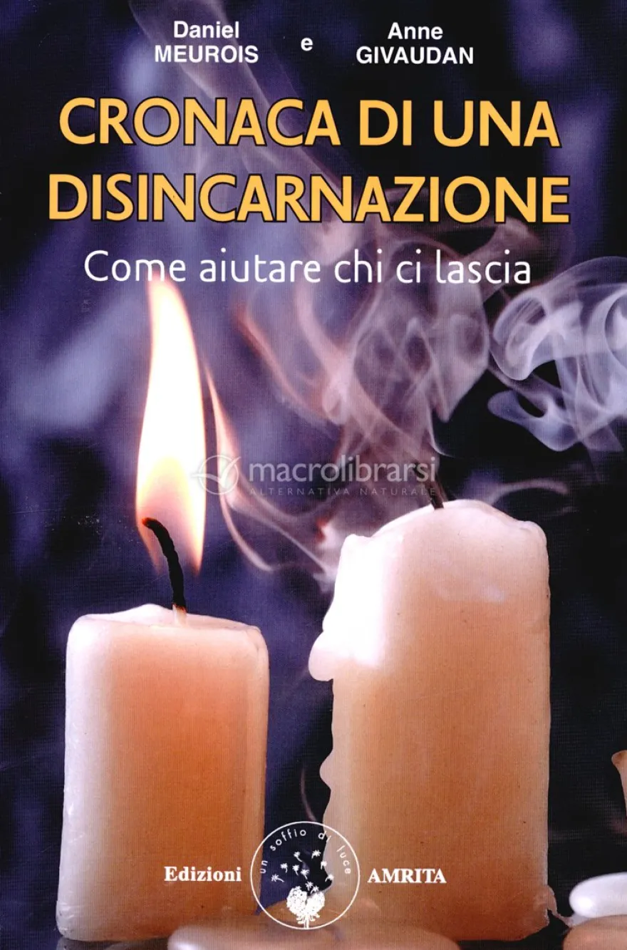 Cronaca di una Disincarnazione
