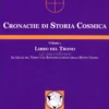 Cronache di Storia Cosmica Vol. 1