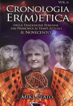 Cronologia Ermetica - Vol. 6 (Novecento 1948-1967)