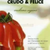 Crudo & Felice