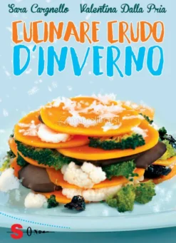 Cucinare Crudo d'Inverno