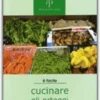 Cucinare gli Ortaggi