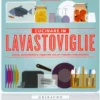 Cucinare in Lavastoviglie