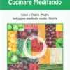 Cucinare Meditando