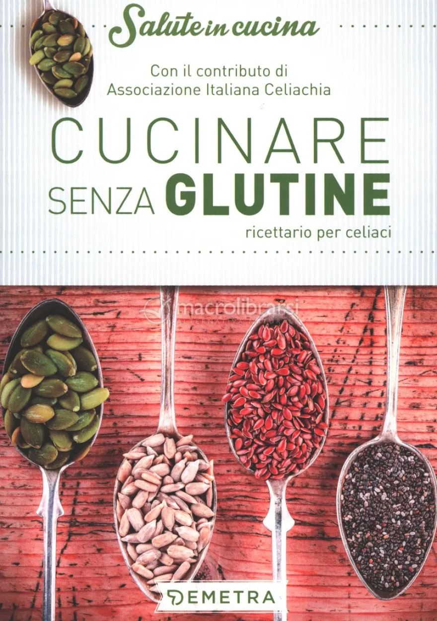 Cucinare senza Glutine