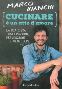 Cucinare è un Atto d'Amore
