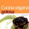 Cucina Vegana Golosa