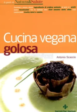 Cucina Vegana Golosa