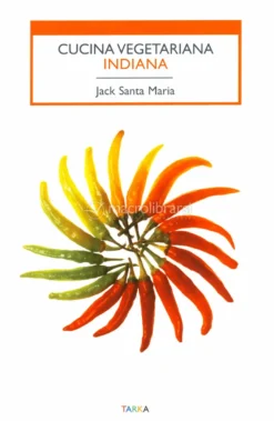 Cucina Vegetariana Indiana