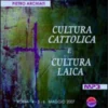 Cultura Cattolica e Cultura Laica - MP3