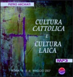 Cultura Cattolica e Cultura Laica - MP3