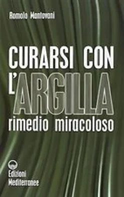 Curarsi con l'Argilla