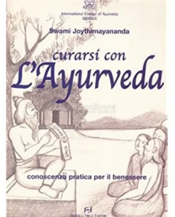 Curarsi con l'Ayurveda