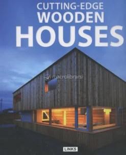 Cutting-edge Wooden Houses