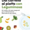 Dal Carrello al Piatto con Leguminosa