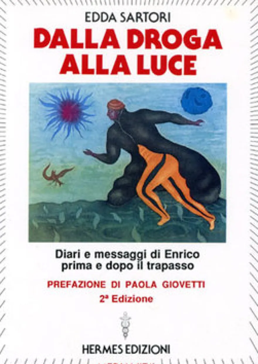 Dalla Droga alla Luce