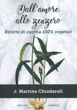 Dall'Amore allo Zenzero