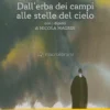 Dall'Erba dei Campi alle Stelle del Cielo
