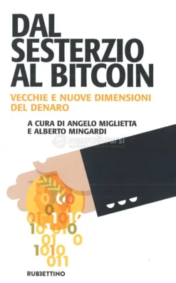 Dal Sesterzio al Bitcoin