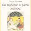 Dal Tappetino al Piatto (Mitahara)