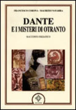 Dante e Misteri di Otranto