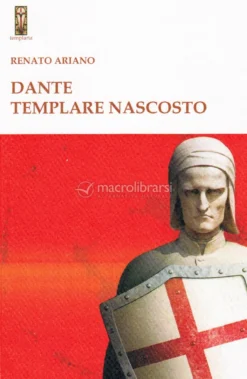 Dante Templare Nascosto