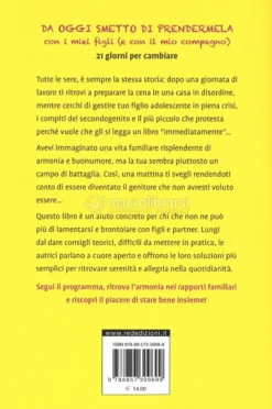 Da Oggi Smetto di Prendermela con i miei Figli (e con il mio compagno)