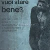Davvero Vuoi Stare Bene?