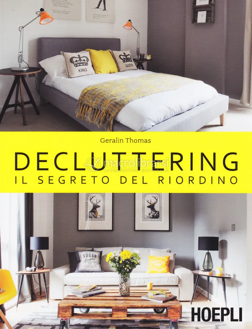 Decluttering - Il Segreto del Riordino