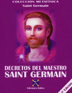 Decretos del Maestro Saint Germain