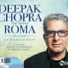 Deepak Chopra dal Vivo A Roma - Audiocorso - 3 CD