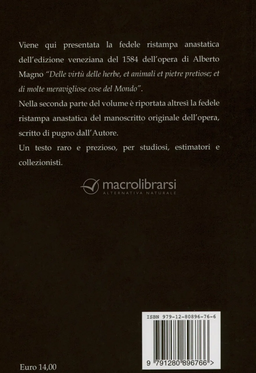 Delle Virtù delle Erbe e Animali e Pietre