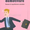 Demotivare