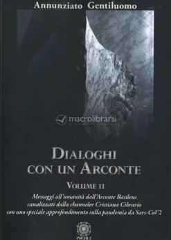 Dialoghi con un Arconte - Volume II