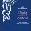Dieta Contro il Cancro
