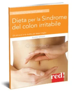 Dieta per la Sindrome del Colon Irritabile