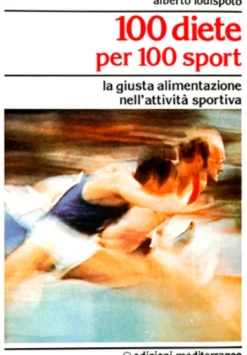100 Diete per 100 Sport