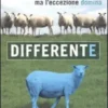 Differente