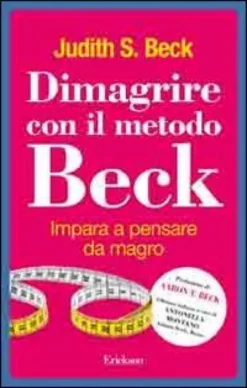 Dimagrire con il Metodo Beck