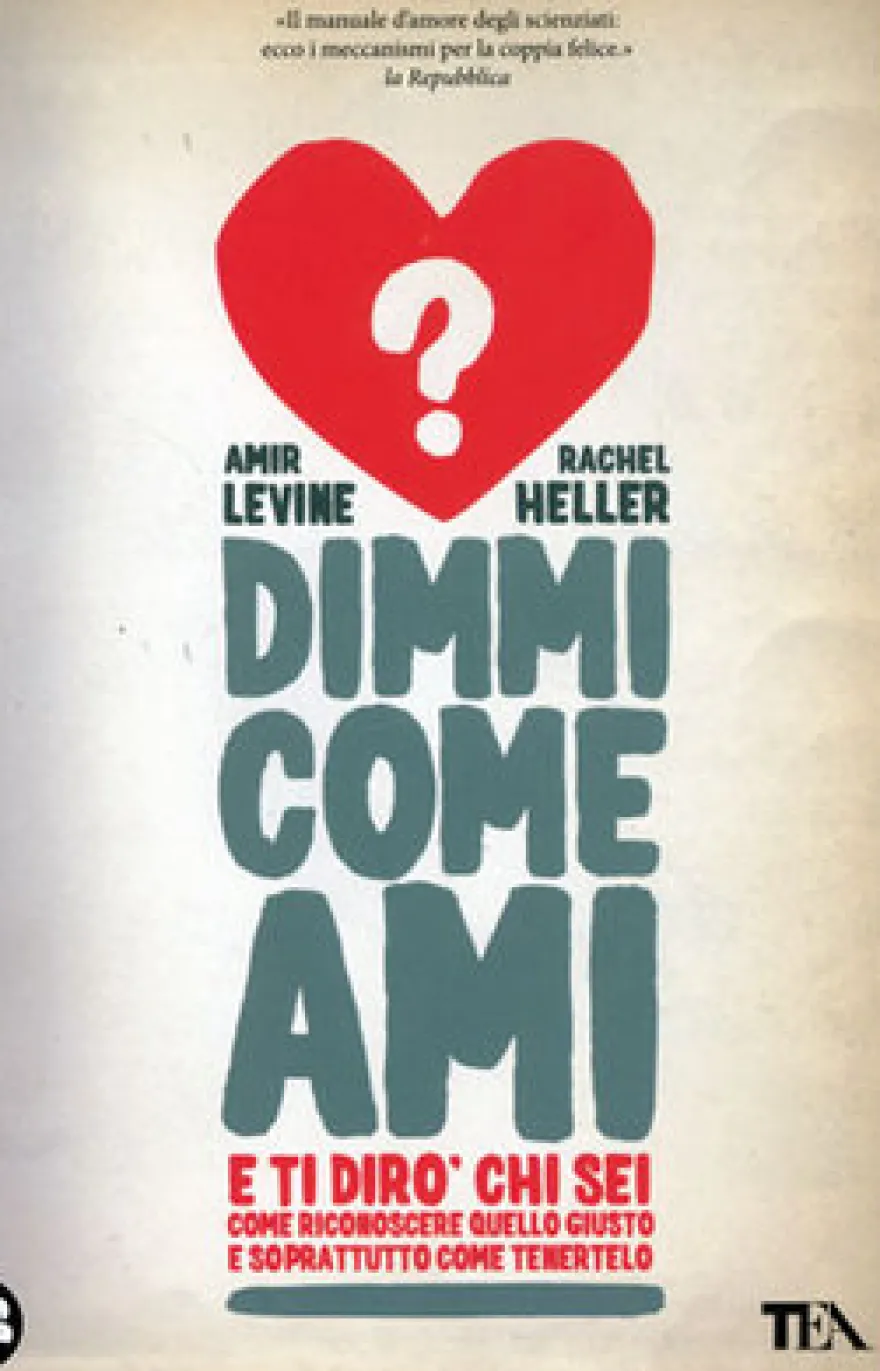Dimmi come Ami e Ti Dirò chi Sei