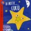 Di Notte... Cucù