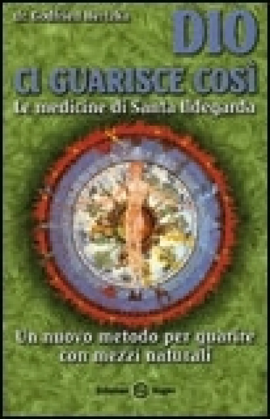Dio ci Guarisce Così
